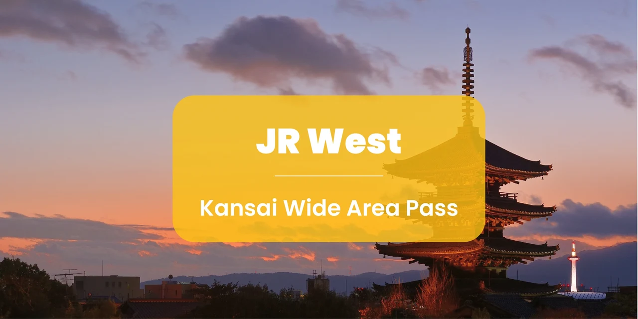 JR West Kansai Wide Area Pass