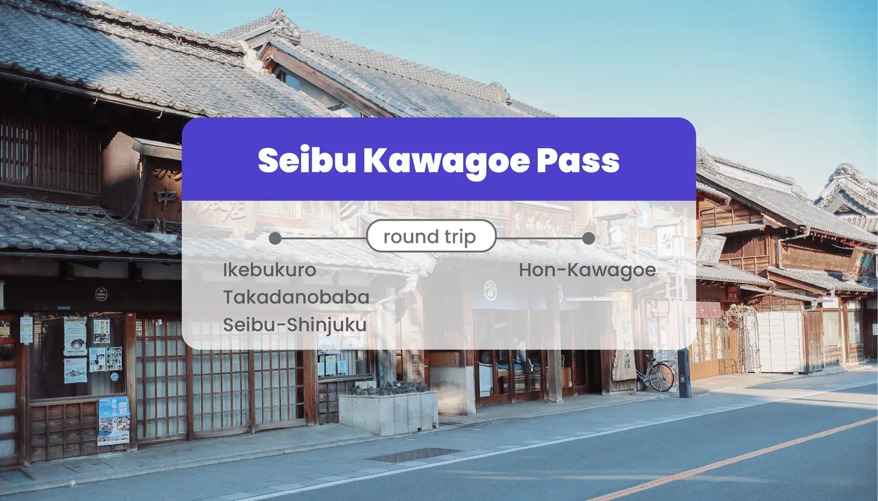 SEIBU KAWAGOE PASS