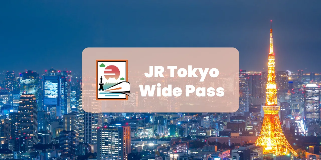 JR Tokyo Wide Pass